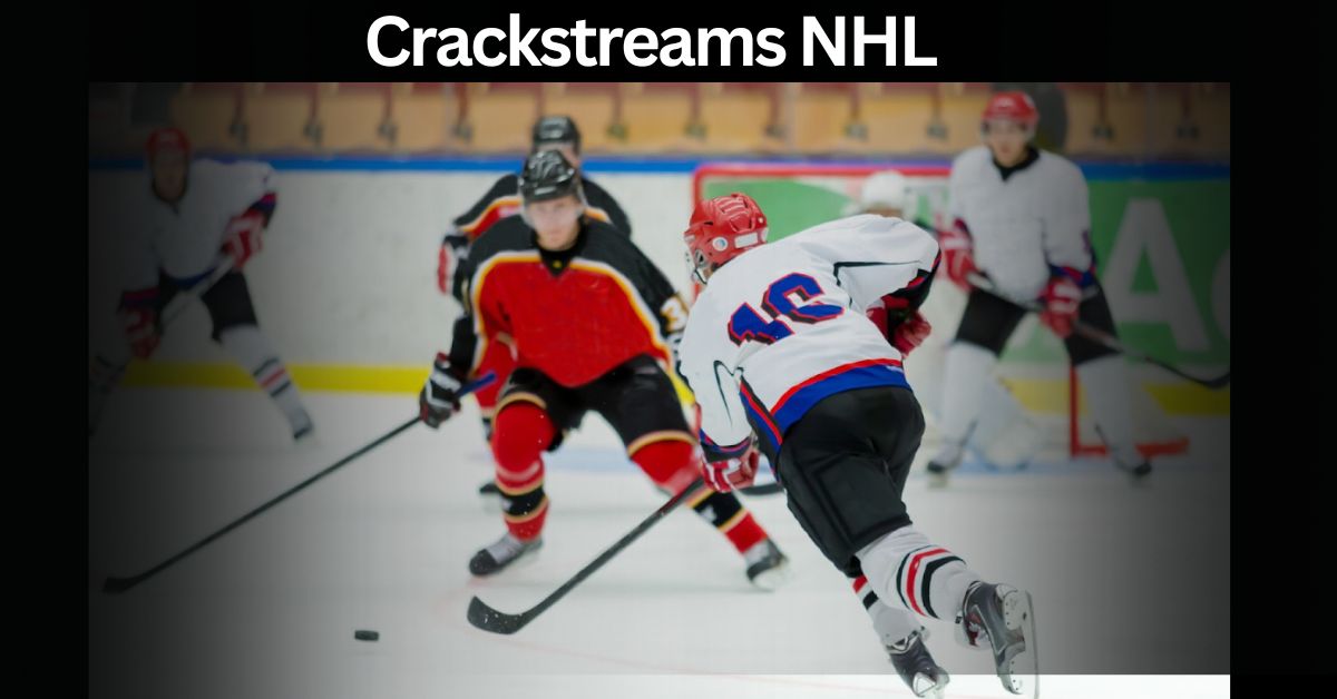 Crackstreams NHL
