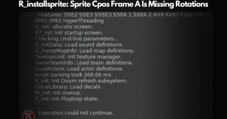 R_installsprite: Sprite Cpos Frame A Is Missing Rotations – Resolve The Issue!