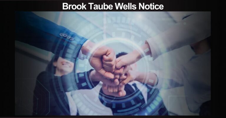 Brook Taube Wells Notice – Find out what’s happening in finance!